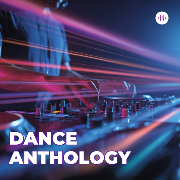 PlaylistDance Anthologypar Melodious Radioshop